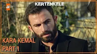 Kara Kemal Kolaj Part 1 | Kertenkele Kolajlar
