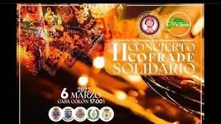 MARCHA SALUD PARA LOS ENFERMOS|| AM CENA HUELVA|| II CONCIERTO SOLIDARIO COFRADE 
