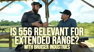Подходит ли 556 для расширенного диапазона? С Bruiser Industries
