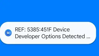 Gcash REF: 5385:451F Device Developer Options Detected by App | gcash problem today 2025
