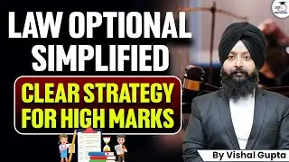 How to Prepare Law Optional for UPSC? | Simplified Strategy | Vishal Gupta