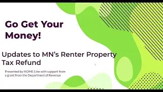 Go Get Your Money! Updates to MN's Renter Property Tax Refund (Renters Credit)