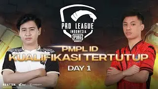 🚨 Hari 1 Close Qualifier PMPL S5 ID ! Siapakah yang melaju ke babak Qualifier Final Kualifikasi?
