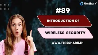 #89 Wireless Security [Hindi]