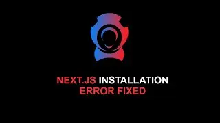 Next.js installation error fix
