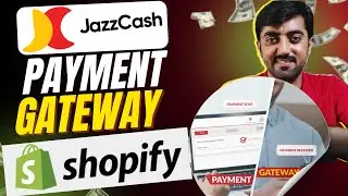 JazzCash Payment Gateway for Shopify Store | Complete Setup Guide (2025)