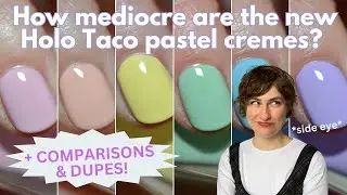 Holo Taco Pastel & Don't Tell Swatches and Comparisons