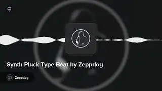 Synth Pluck Type Beat by Zeppdog