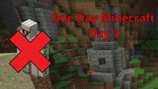 One Day Minecraft [Day 3] - Where's the hecking Iron