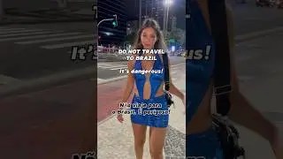 Is Brazil Even Safe To Travel To?
