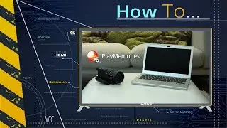 Tutoriel : Introduction à PlayMemories Home