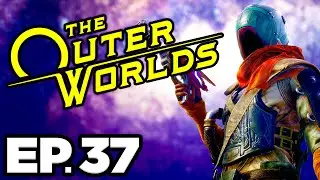 The Outer Worlds Ep.37 - 💦 GLOOP GUN MONARCH SCIENCE WEAPON, SECRET UDL DATA!! (Gameplay Let's Play)
