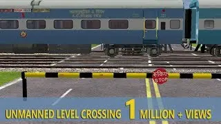 Railways to eliminate all unmanned level crossings by 2018 || Indian Train simulator || By MSA MSTS