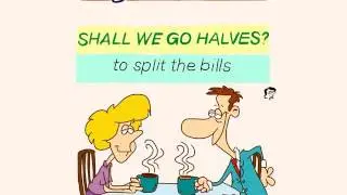 Idiom SHALL WE GO HALVES? by #EnglishTheRoyals