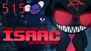 The Binding of Isaac: AFTERBIRTH - Let's Play - Episode 515 [Retribution]
