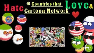 countries that love and hate cartoon network #cartoonnetwork #countryballvideo