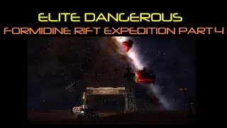 Elite Dangerous Formidine Rift Expedition Part 4