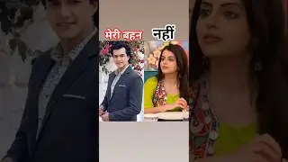 kartik apni bahen Kirti ko pahchanega kya 😊#yrkkh serial #brothersister #mohsinkhan #mohena #shorts💓