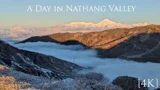 [ 4K ] A trip to East Sikkim, Part 5 - A day in Nathang Valley     | 2160p 60fps |