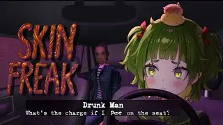 【SKIN FREAK】First horror game and its about people getting freaky...