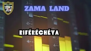ZAMA LAND Titre RIFERECHEYA LE HAVRE
