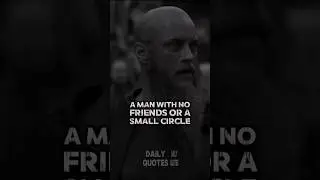 Aam with no Friend or a small circle #ragnarlothbrok #quotes #shorts #short
