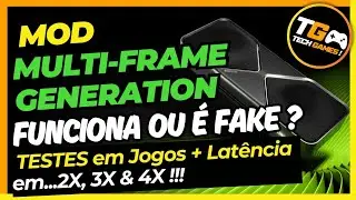 MOD Multi-Frame Generation RTX 20, 30, 40 FUNCIONA mesmo ou &eacute; FAKE ? Testes em 2X, 3X e 4X !!!