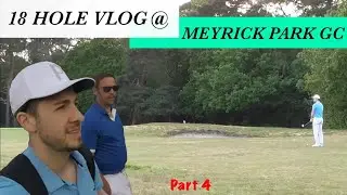 Meyrick Park Golf Club, Course Vlog, Part 4