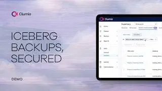 Protect Apache Iceberg Tables with Air-Gapped Clumio Backups | Demo