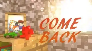 Come Back - A Minecraft Animation