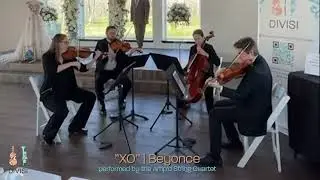 XO | Beyonc&eacute; performed by the Amp&rsquo;d String Quartet