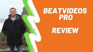 Beat Videos PRO Review + (Bonus Worth $997)