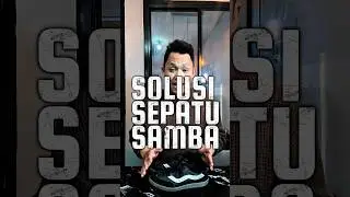 Sepatu solusi samba #ventela #samba #shorts