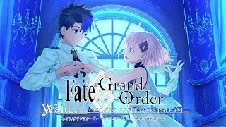 Fate/Grand Order: Waltz in the MOONLIGHT/LOSTROOM - Prologue | All Songs (S-Rank)
