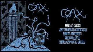 Coax - Time Warp EP [2023 Hardcore Punk]