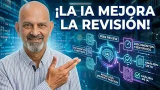 Inteligencia Artificial en la Revisión Científica por Pares | IA para Mejorar el Peer Review