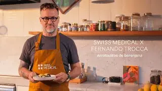 Swiss Medical x Trocca | Arrolladitos de Berenjena