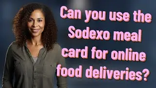 Can you use the Sodexo meal card for online food deliveries?