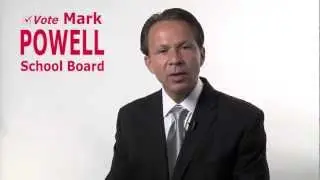 Mark Powell Will Reform Our Schools