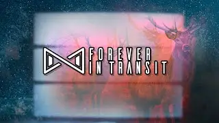 Forever in Transit - The World That Never Was (OFFICIAL MUSIC VIDEO)