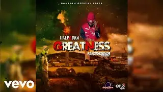 Halpodan - Greatness (Official Audio)