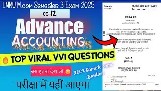  Lnmu M.com semester 3 Advance Accounting vvi questions 2025 exam