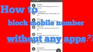 How to block and unblock mobile number or call without any apps