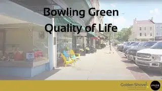 Bowling Green Quality of Life