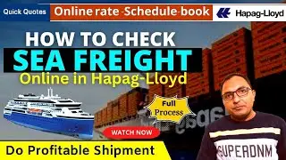 how to check ocean freight charges | How To check Hapag Quick Quotes | Hapag Online sea Freight