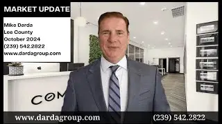 October 2024 Lee County Real Estate Market Update l Darda Group