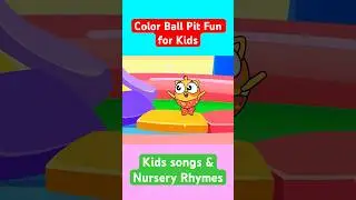 Color Ball Pit Fun for Kids | Funny Songs For Baby & Nursery Rhymes #shorts