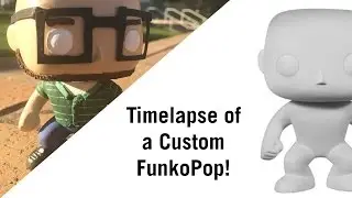Timelapse of a Custom FunkoPop!
