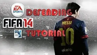 Fifa 14: Defending Tutorial