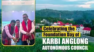 Celebrating the Foundation Day of Karbi Anglong Autonomous Council